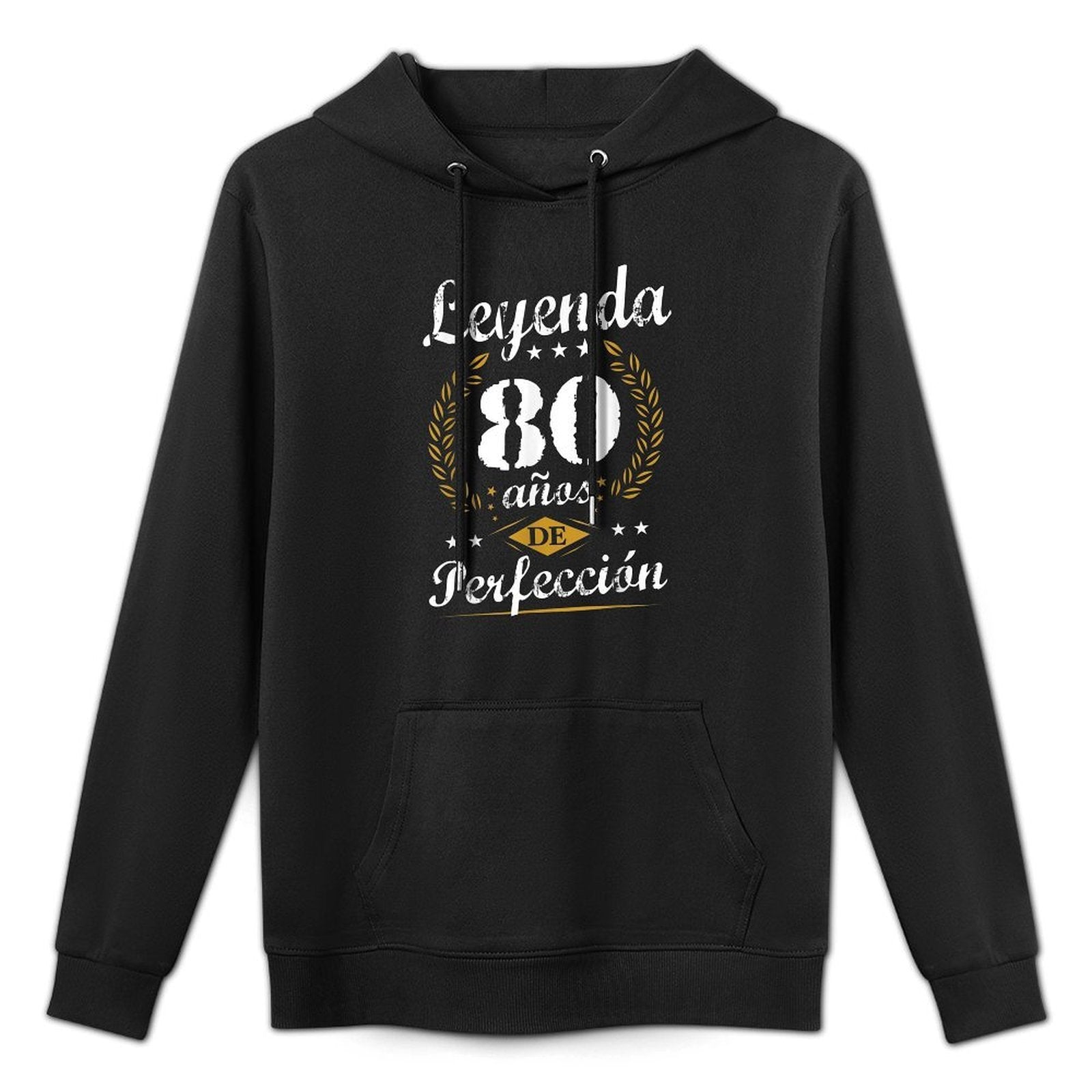 80th Birthday Legend 80 Years Of Perfection Spanish Adjustable Hood Hoodie