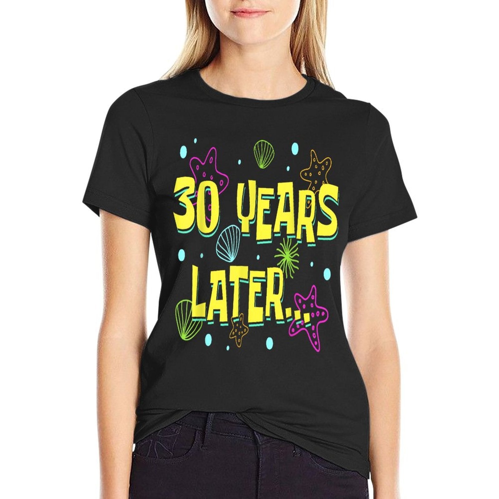 30 Years Later 30 Years Old Meme Funny 30th Birthday Party  Versatile T-Shirt