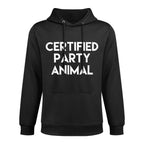 Certified Party Animal T Easy Care Hoodie