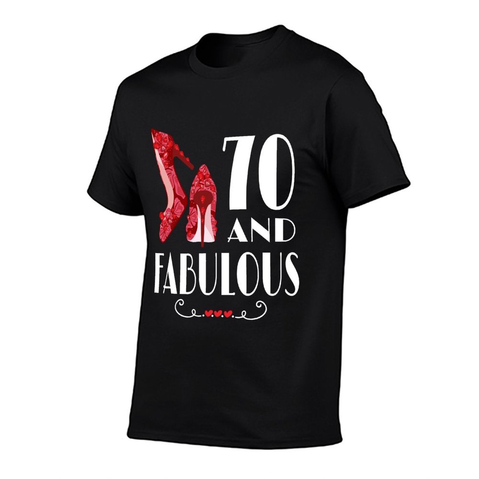 70th Birthday Im 70 And Fabulous  Graphic-printed T-Shirt