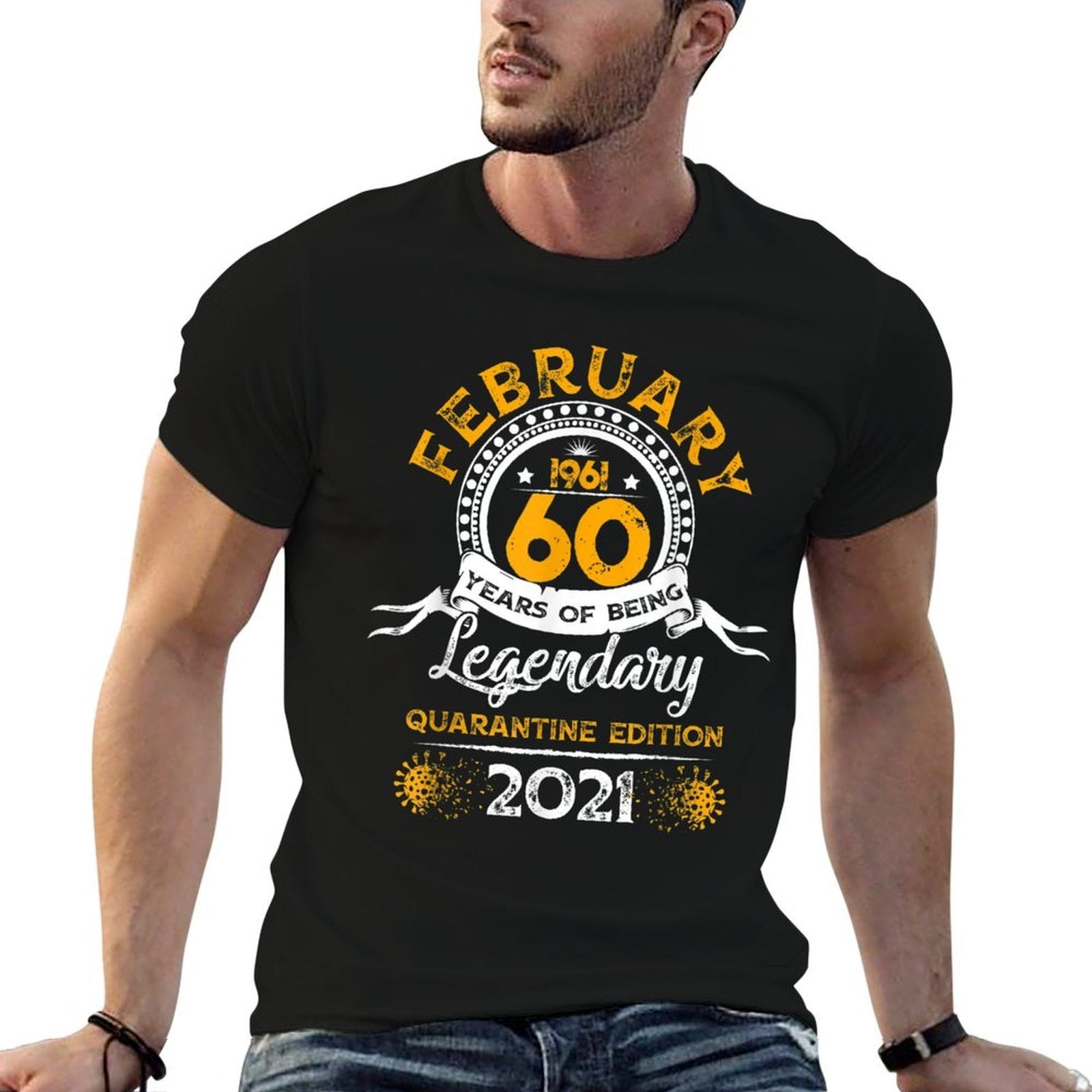 60 Years Old Gift February 1961 60th Birthday Quarantine  Relaxed-fit T-Shirt