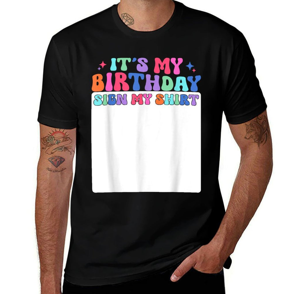 Its My Birthday Sign My Girls Kid Boys Bday Groovy Comfortable T-Shirt