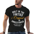 Built In The Forties Original Unrestored 40th Birthday Mens  Moisture-wicking T-Shirt