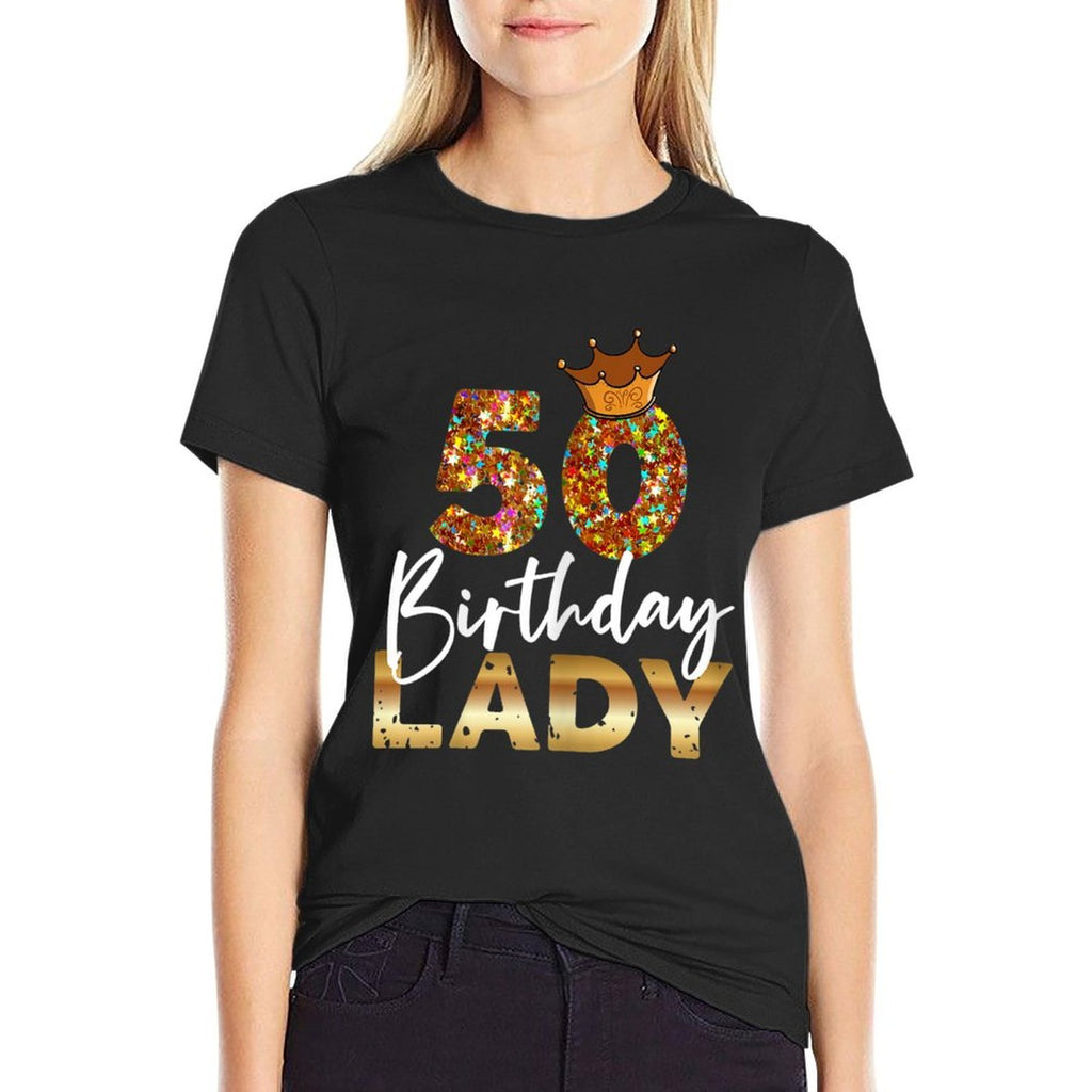 Womens 50th Birthday Lady for Her Fiftieth Bday Woman  Cotton T-Shirt