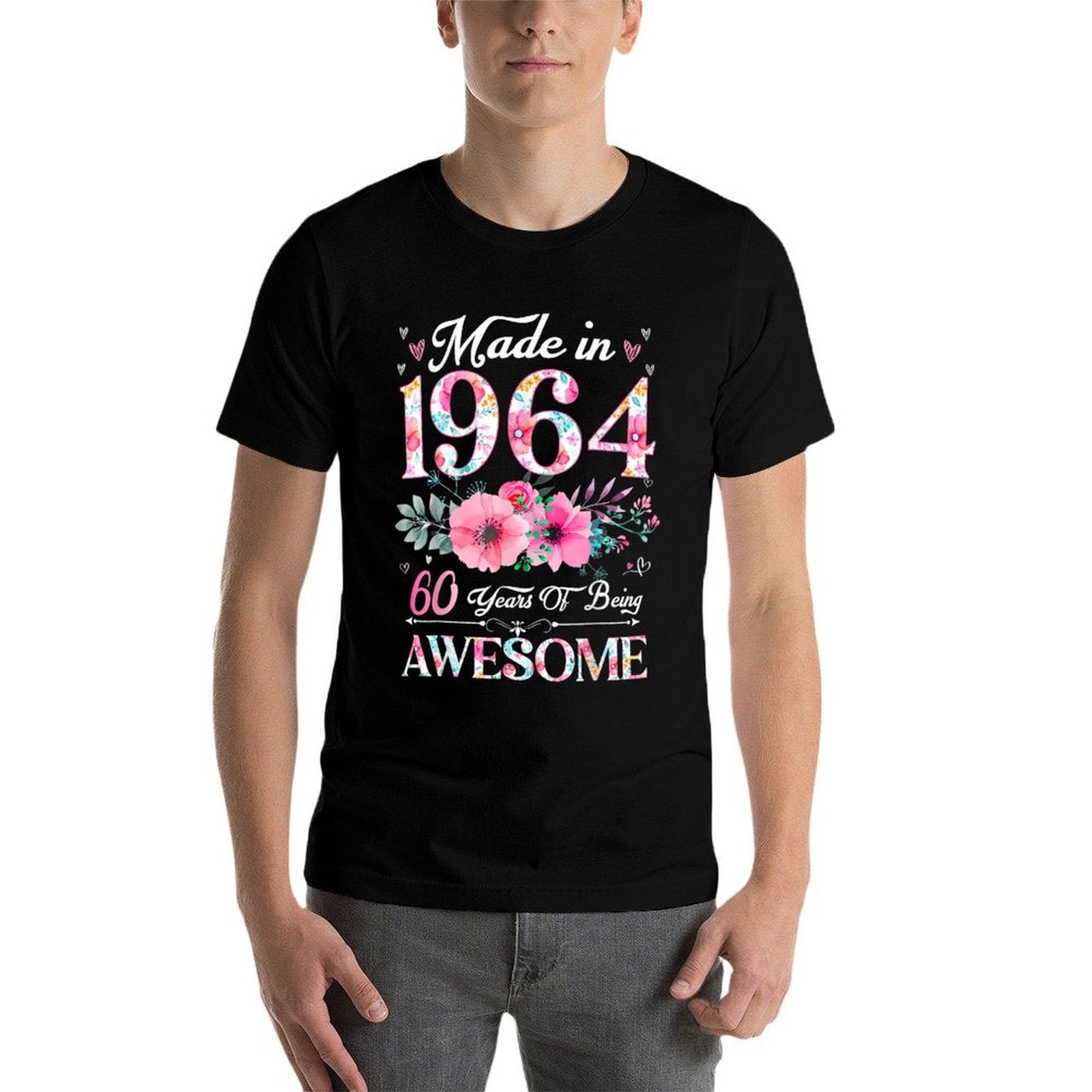 60 Year Old Made In 1964 Floral 60Th Birthday Women  Affordable Price T-Shirt