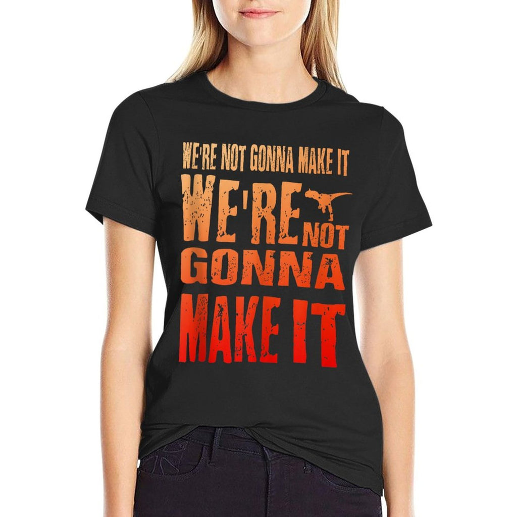 Were Not Gonna Make It, WDW Dinosaur Ride  Oversized Silhouette T-Shirt