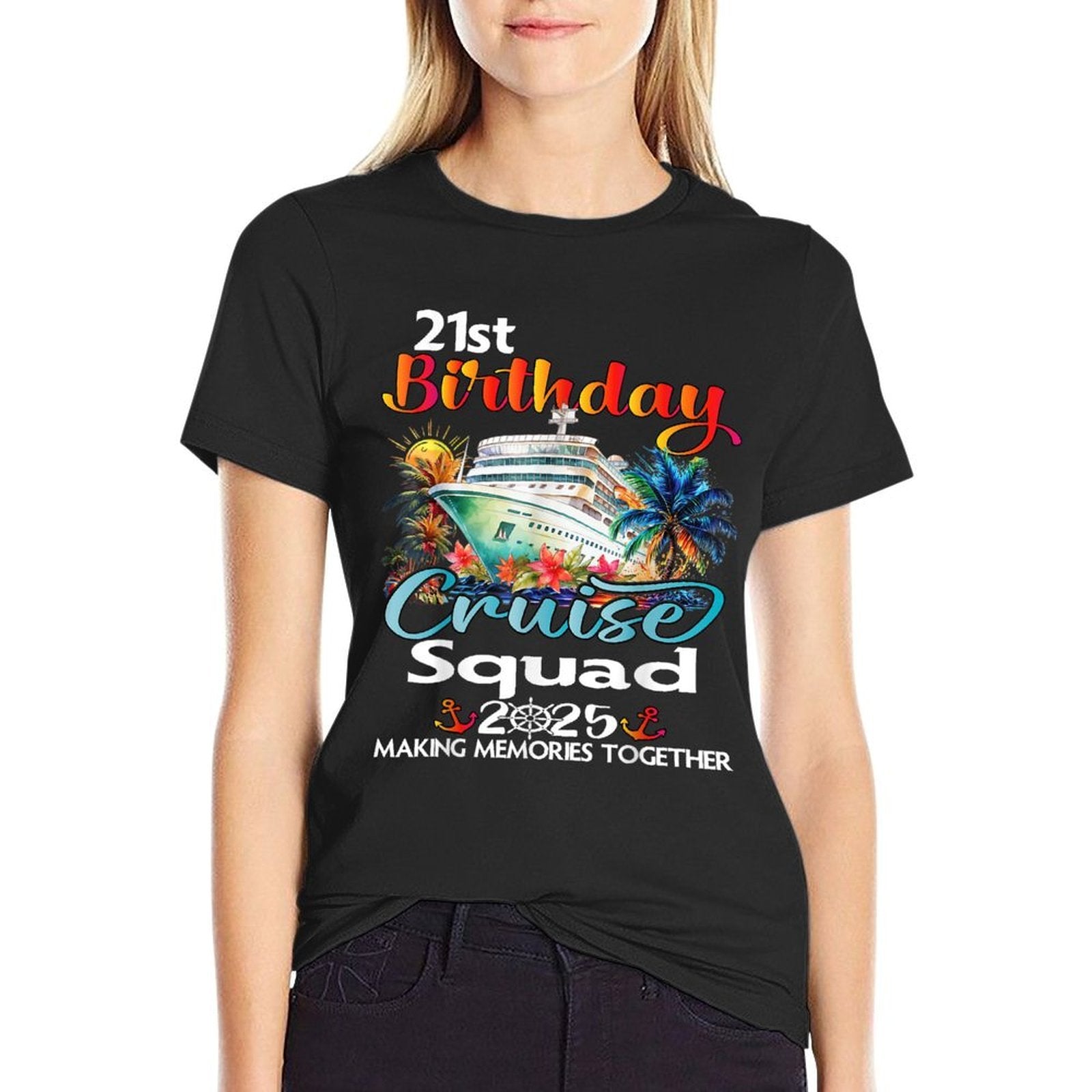 21st Birthday Cruise Squad Friends Family Vacation Matching  Durable T-Shirt