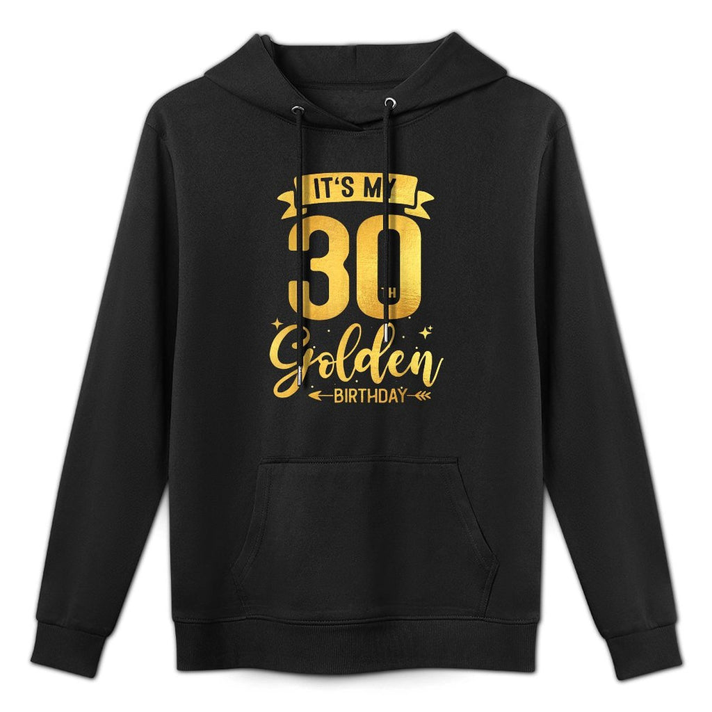 30th Birthday It&#39;s My 30th Golden Birthday Relaxed Fit Hoodie