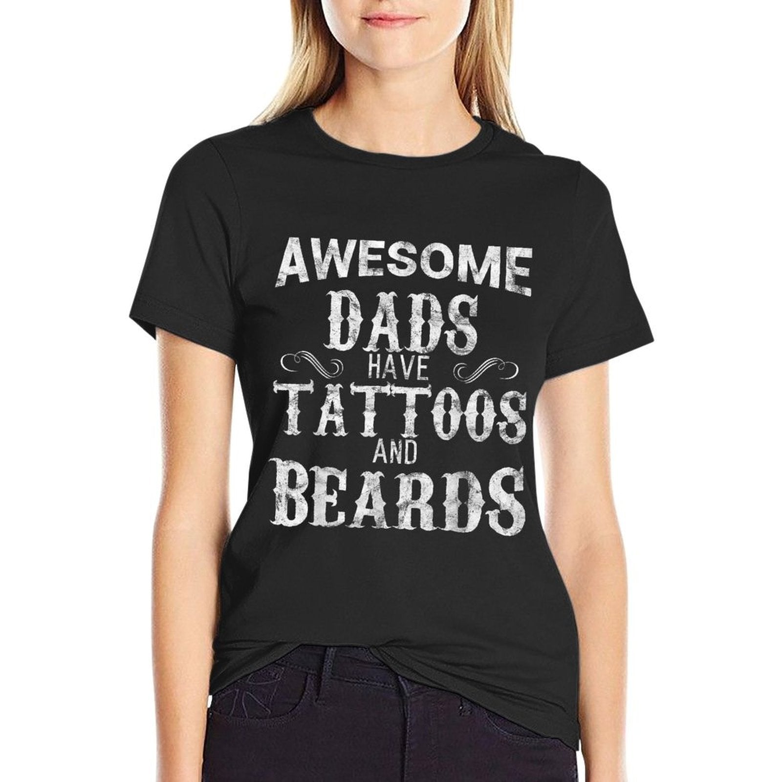 Awesome Dads Have Tattoos And Beards T Fathers Day  Trendy Pattern T-Shirt
