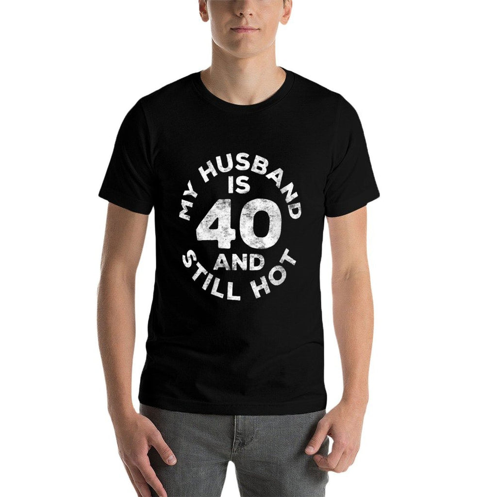 Womens My Husband Is 40 And Still Hot 40th Birthday  Moisture-wicking T-Shirt