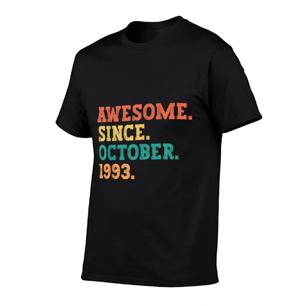 30 Years Old Awesome Since October 1993 30th Birthday  Relaxed-fit T-Shirt
