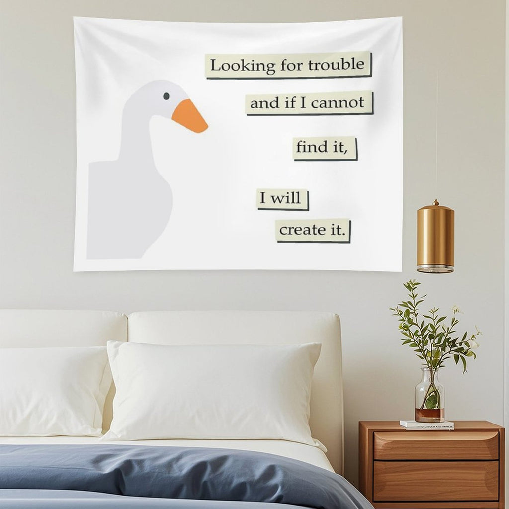 Looking for Trouble Goose Tapestry