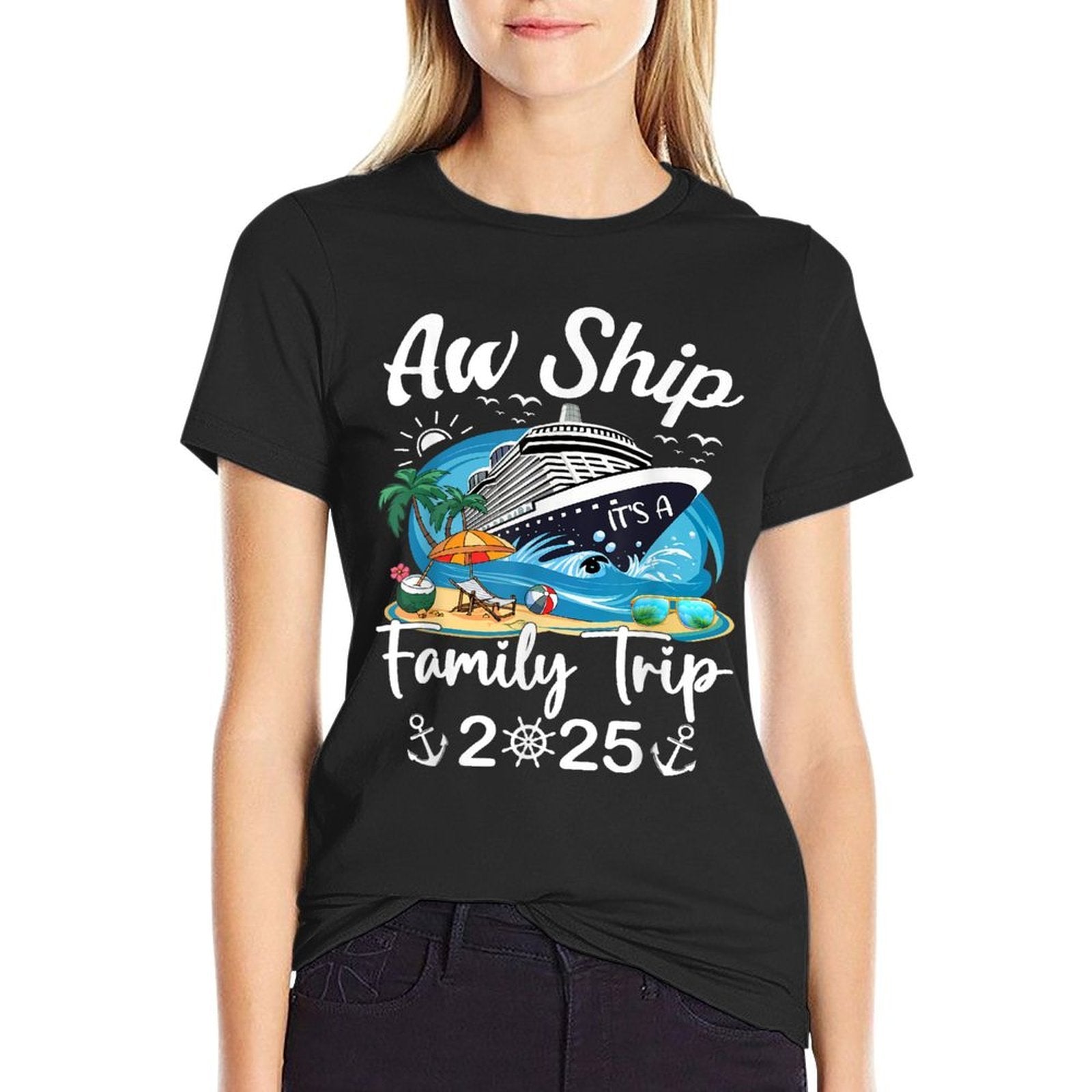 Aw Ship It's A Family Trip 2025 Family Matching Cruise Trip  Odor-resistant T-Shirt