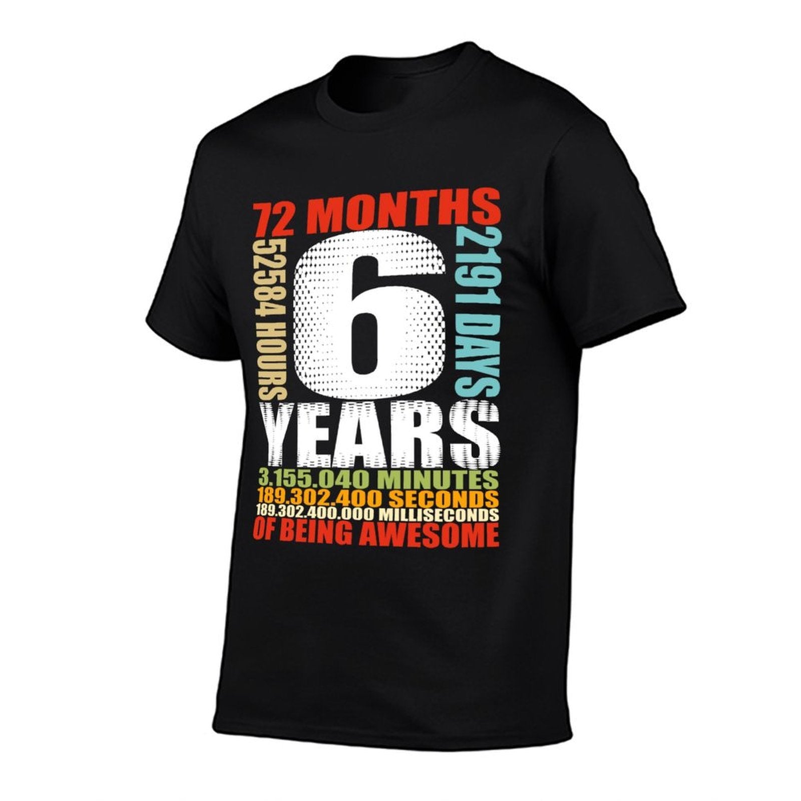 6th Birthday 6 Year Old Boys Girls Kids Party Being Awesome  Versatile T-Shirt
