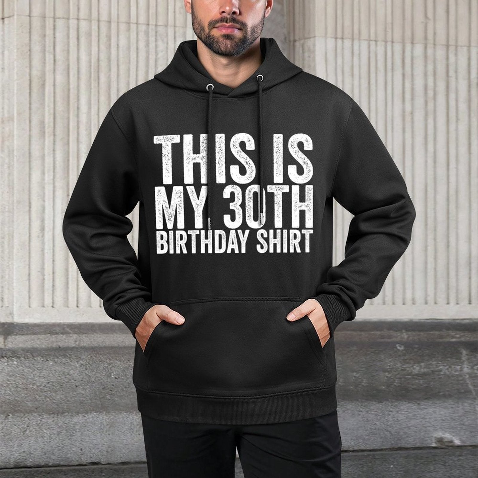 This Is My 30th Birthday Shrink-Resistant Hoodie
