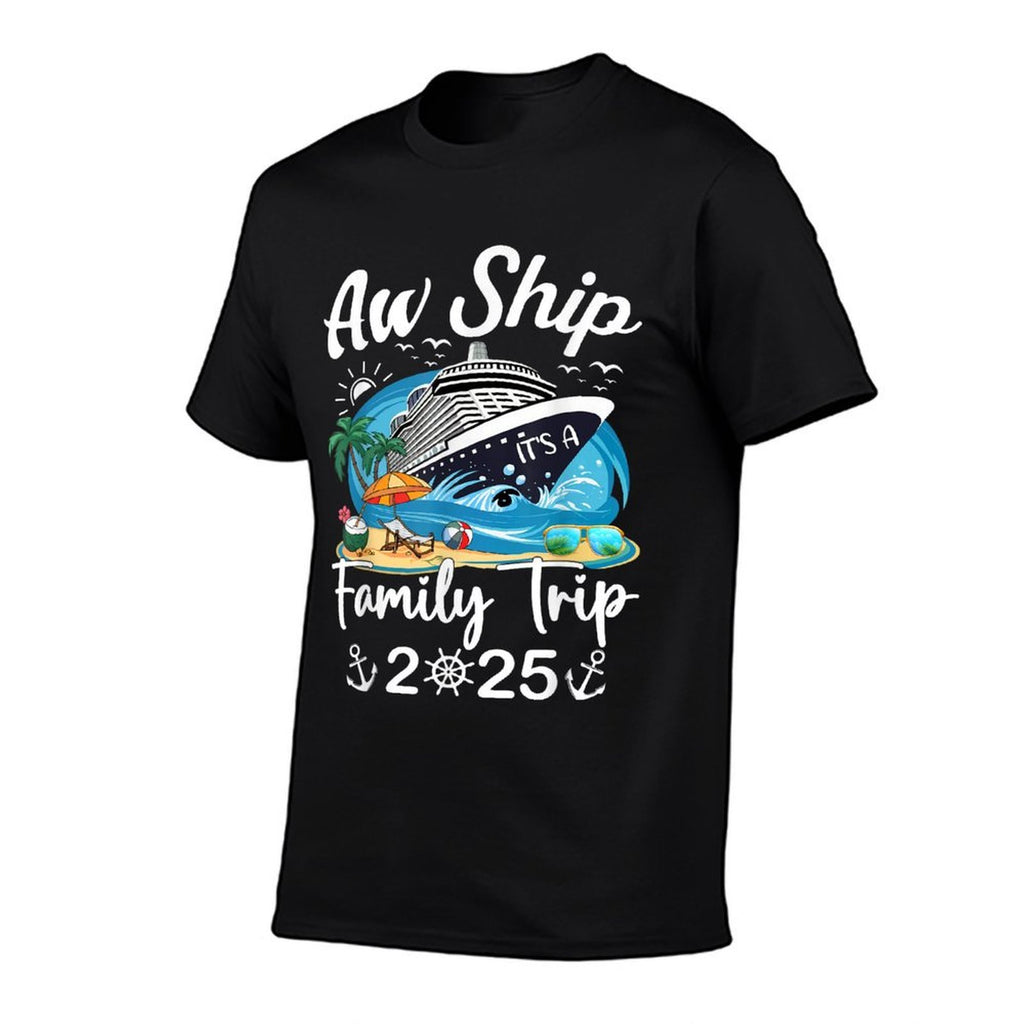 Aw Ship It's A Family Trip 2025 Family Matching Cruise Trip  Odor-resistant T-Shirt