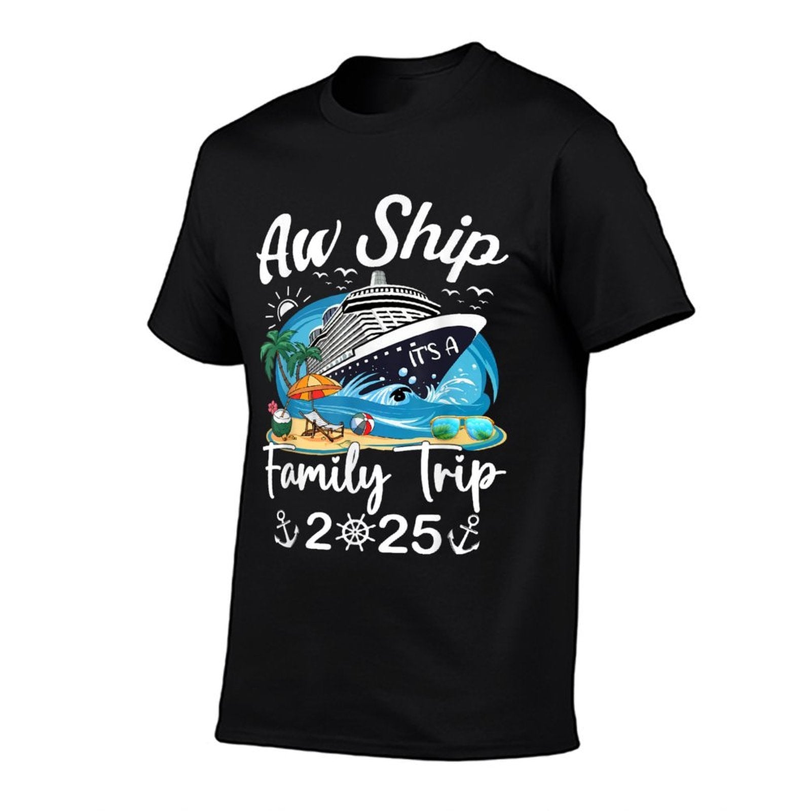 Aw Ship It's A Family Trip 2025 Family Matching Cruise Trip  Odor-resistant T-Shirt