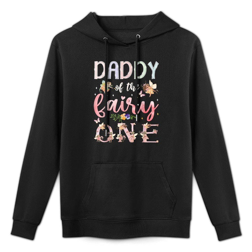 Daddy Of The Fairy One 1St Birthday Girl Family Matching Kangaroo Pocket Hoodie