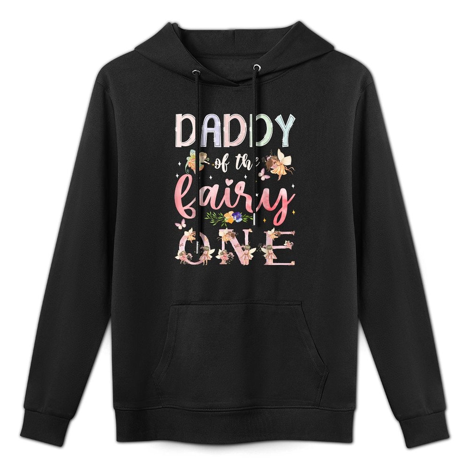 Daddy Of The Fairy One 1St Birthday Girl Family Matching Kangaroo Pocket Hoodie