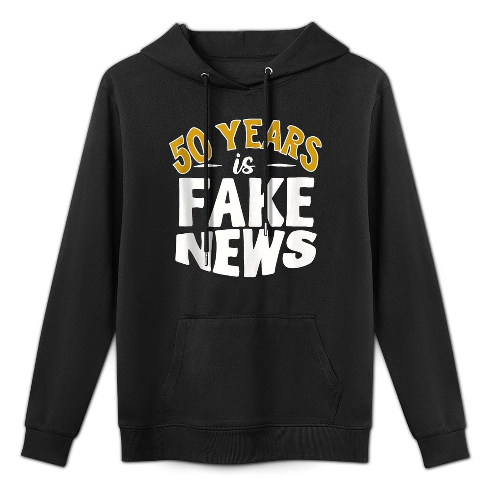 50 Years Is Fake News 50th Birthday Pilling-Resistant Hoodie