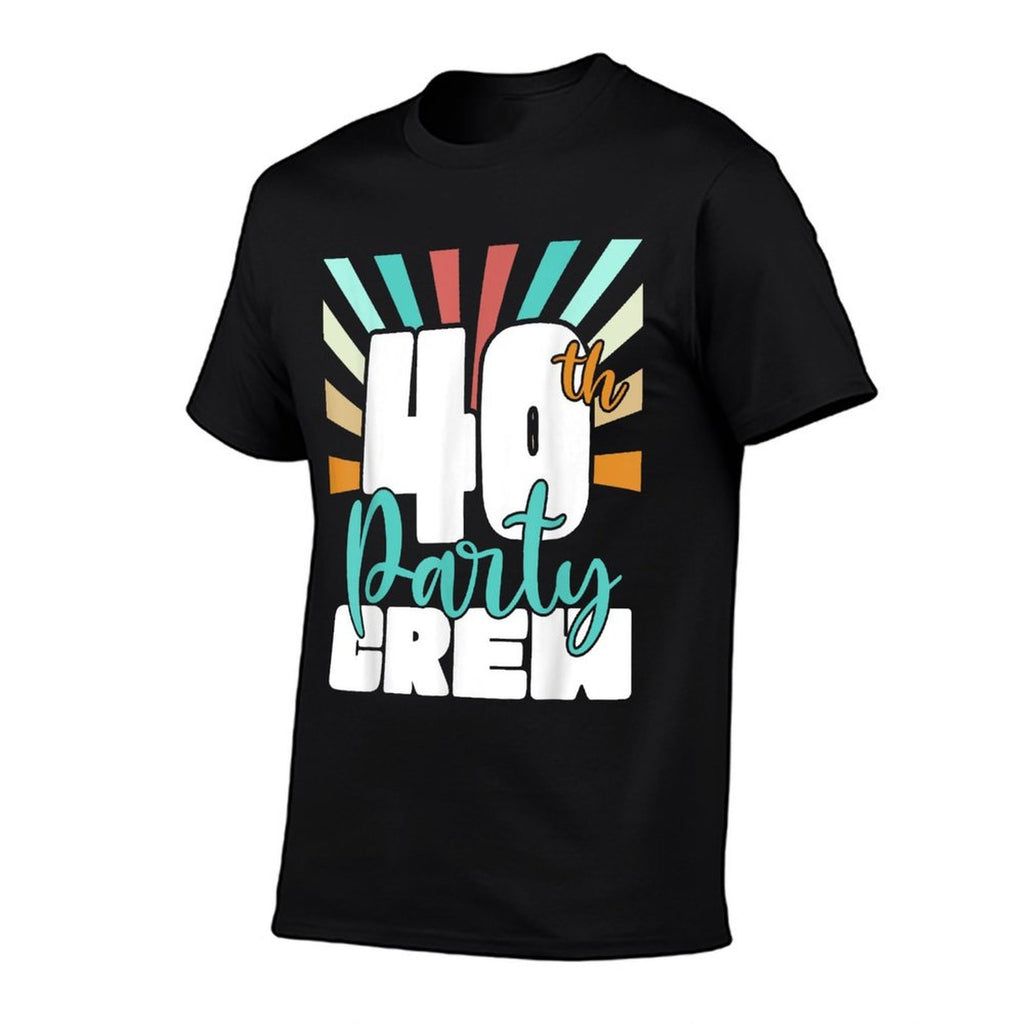 40th Party Crew Birthday Squad Funny 40 Year Old Birthday  Odor-resistant T-Shirt