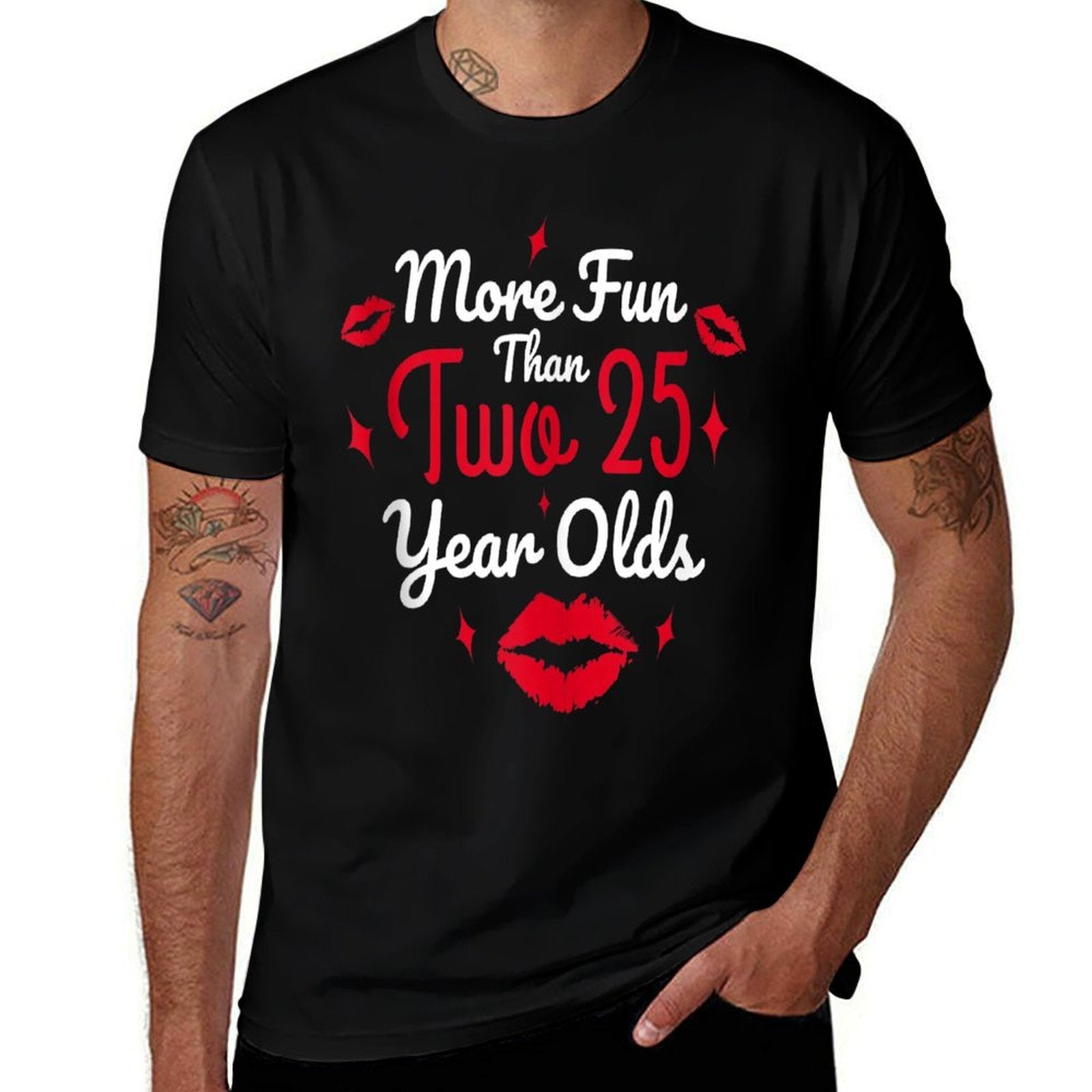 50th Birthday More Fun Than Two 25 Years Old Funny  High-quality Stitching T-Shirt