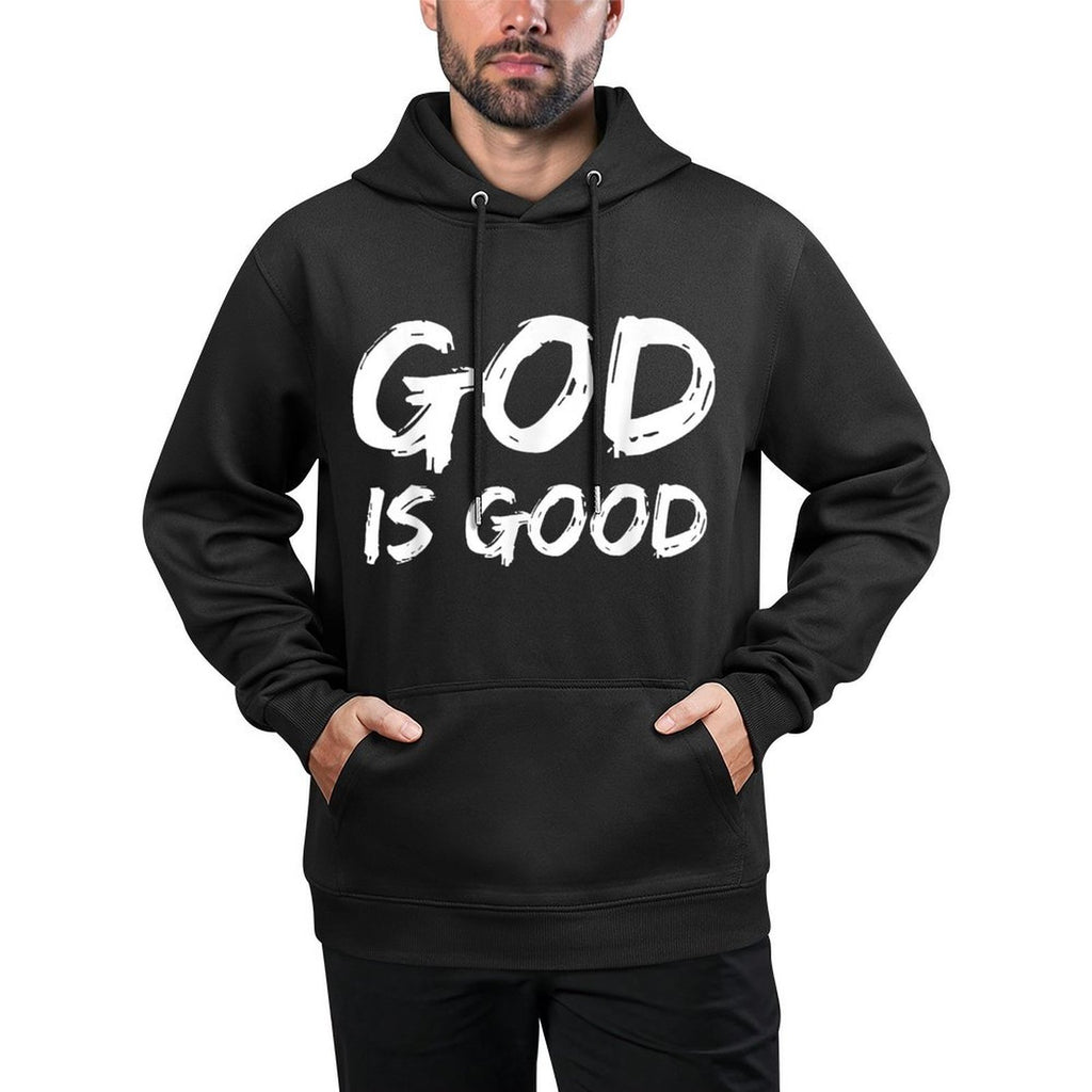 Bold Christian Worship Quote Mens Church Saying God Is Good Unisex Design Hoodie