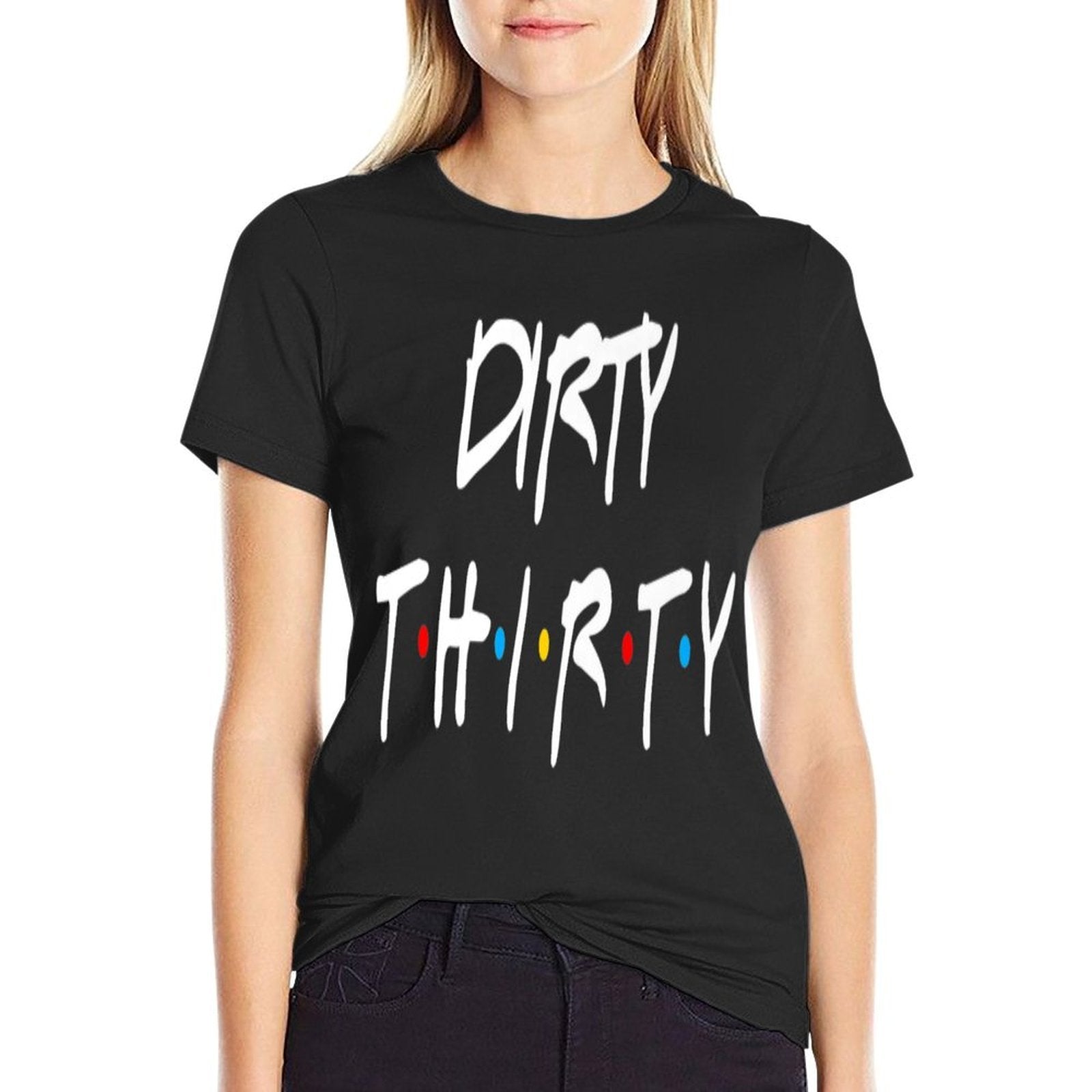 30th Birthday Dirty Thirty Group Friends Premium  Fade-proof Color T-Shirt
