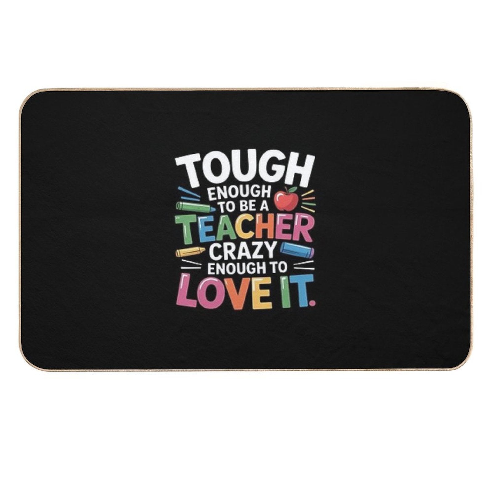 Crazy Teacher Men Women Funny School Teachers  Easy To Clean Bath Mat
