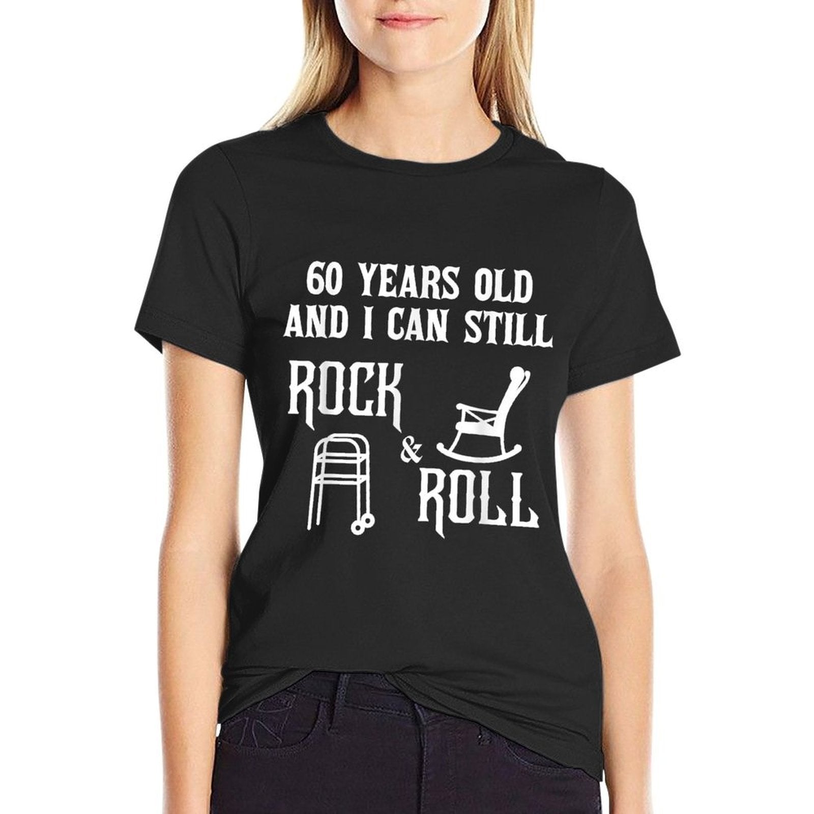 60 Years Old And I Can Still Rock And Roll Birthday  Durable T-Shirt