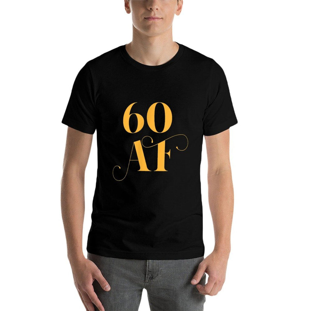 60 AF  60 Years Old  Fancy Golden Yellow 60th Birthday  Breathable T-Shirt