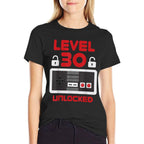Level 30 Unlocked Gamer 30th Birthday  High-quality Stitching T-Shirt