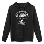 Mens Soon to Be Grandpa Again Promoted to Grandpa Again 2026 Customizable Surface Hoodie