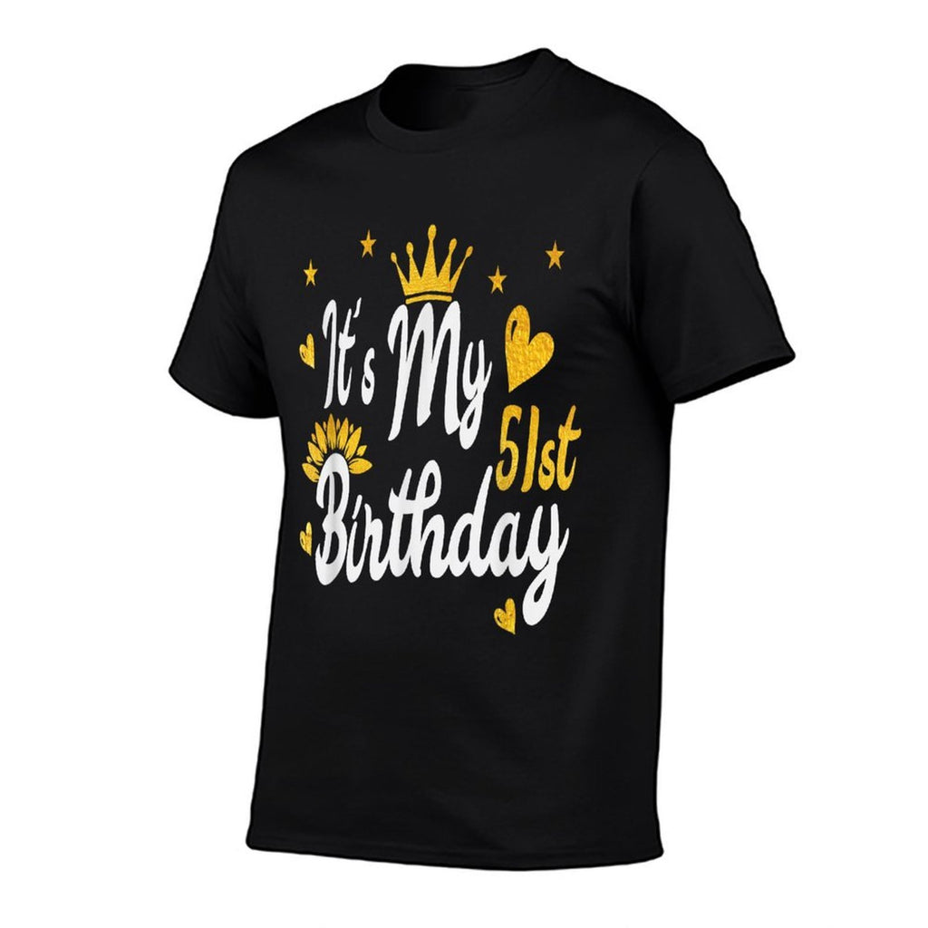 It's My 51st Birthday T-shirt - Happy Birthday  Polyester Blend T-Shirt