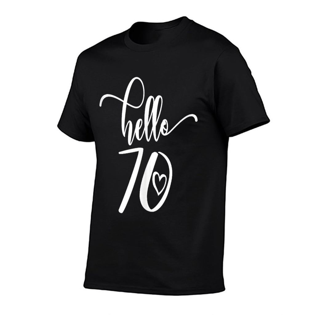 70th Birthday, For Women, Hello 70 Years Old Cute  Slim-fit Cut T-Shirt