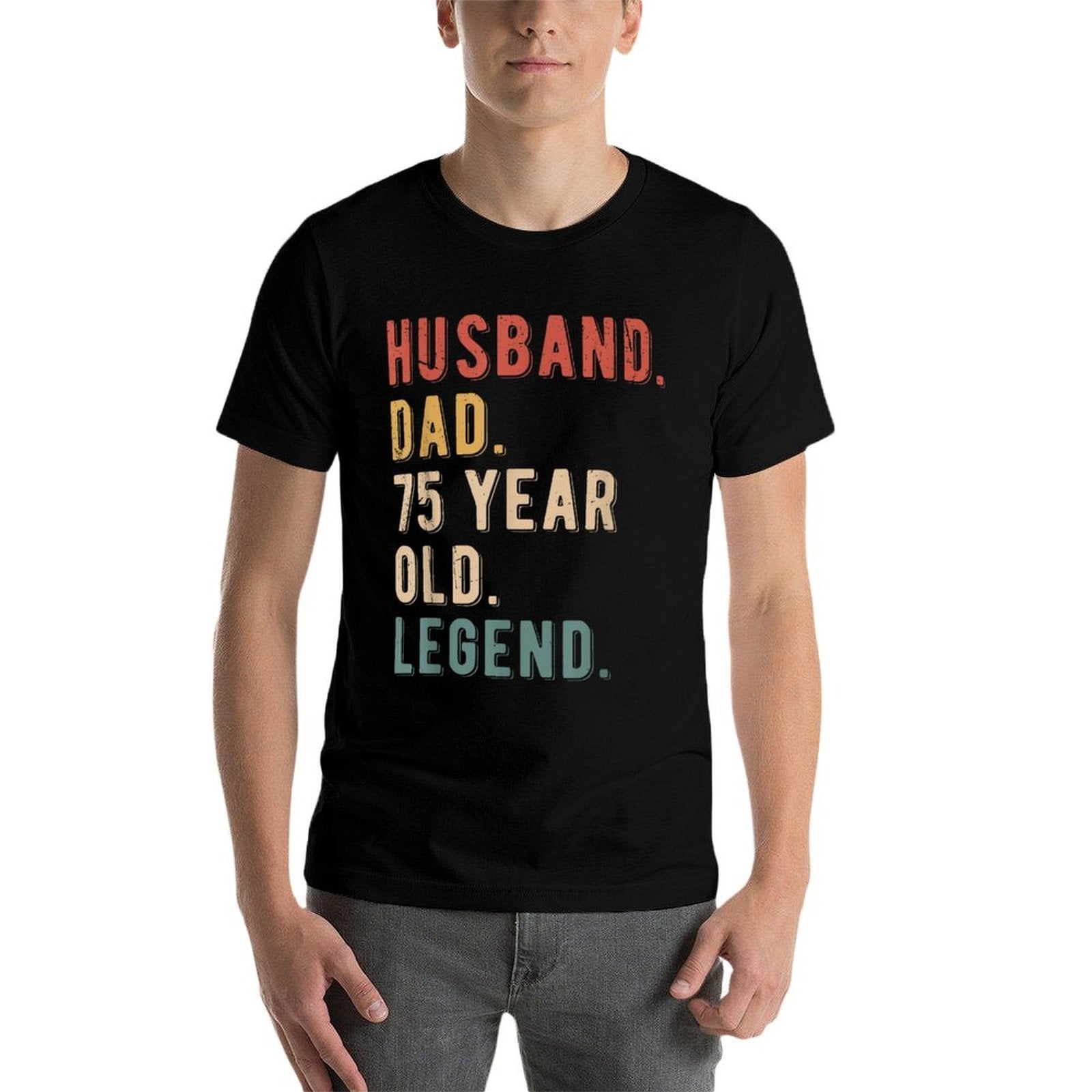 75th Birthday Decoration Gift Funny Husband Vintage Dad 1948  Versatile T-Shirt