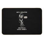 Just A Skeleton Wrapped in Social Anxiety  Easy To Clean Bath Mat