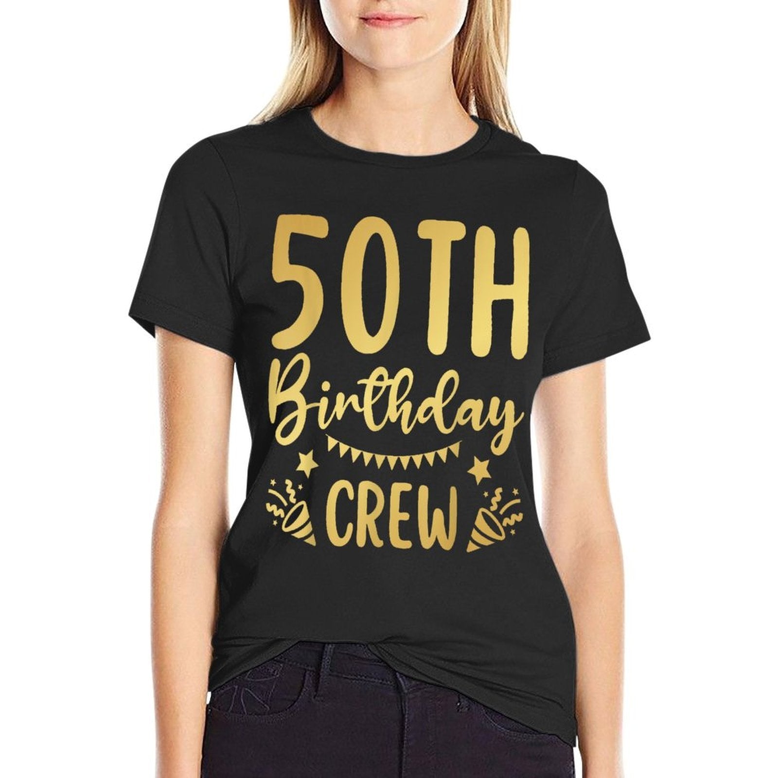 50th Birthday Crew 50 Party Crew Group Friends BDay Gifts  Easy-care T-Shirt
