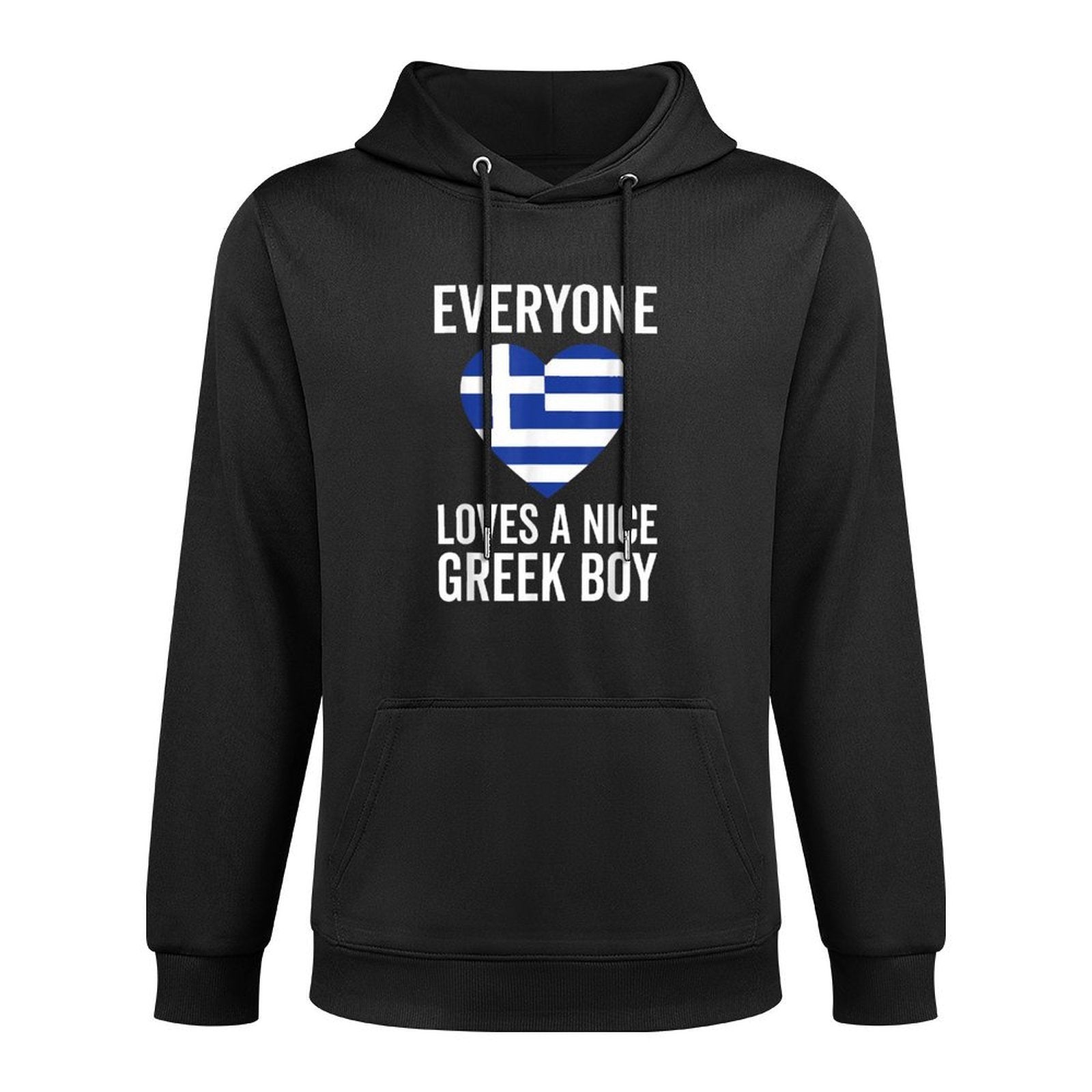 Greece - Everyone Loves A Nice Greek Boy Layering Staple Hoodie