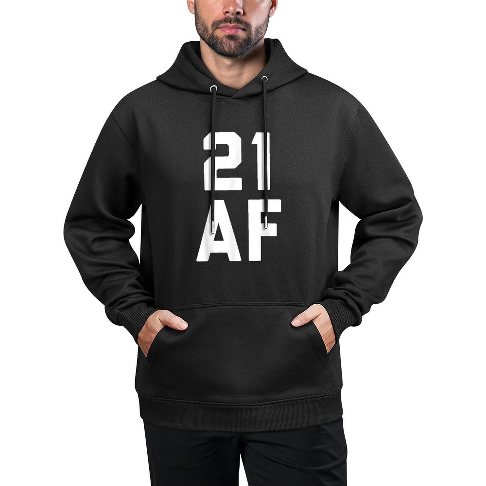 21 AF - 21st Birthday Men Women Twenty One Gift Easy Care Hoodie