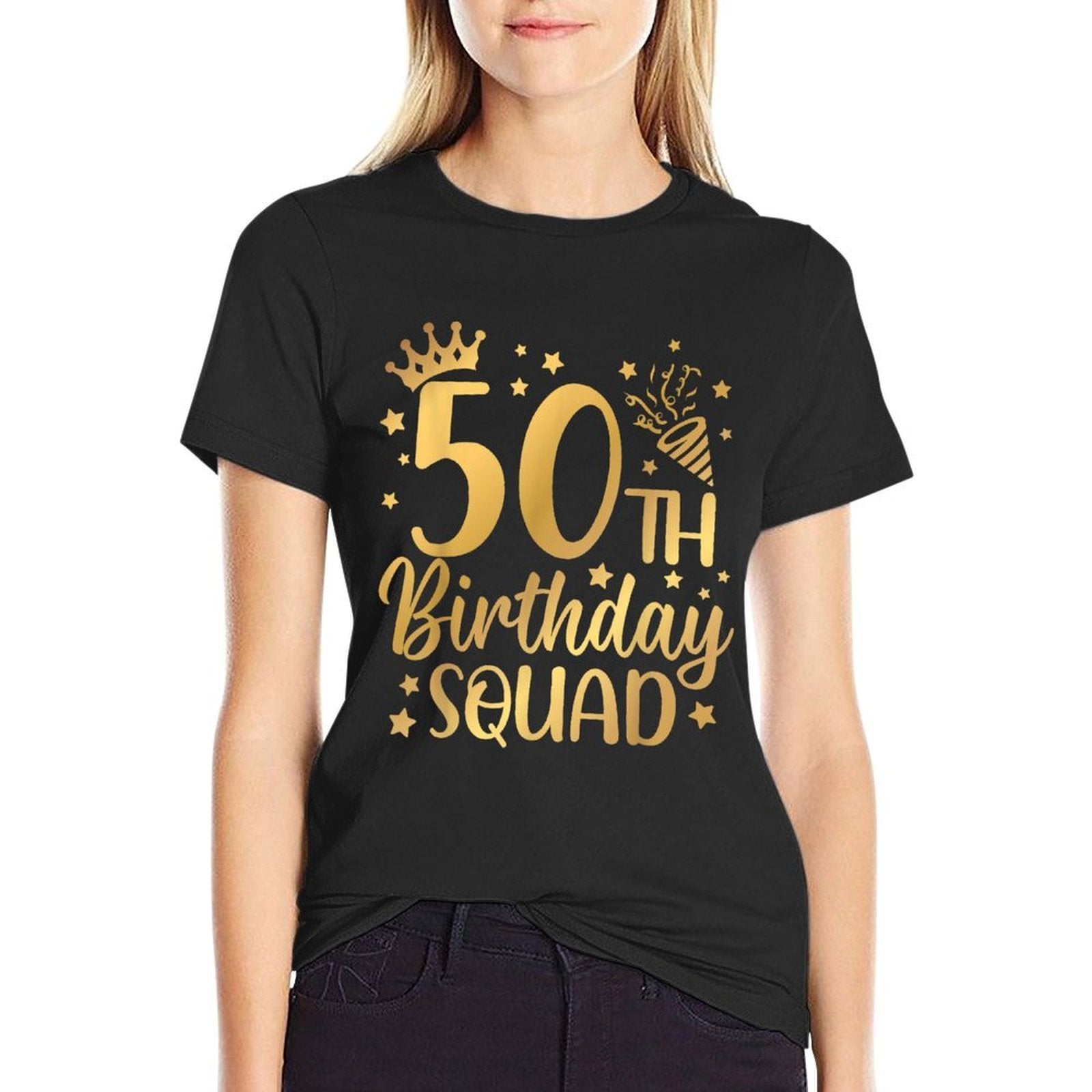 50th Birthday Squad 50 Years Old Birthday Party Group Women  Durable T-Shirt