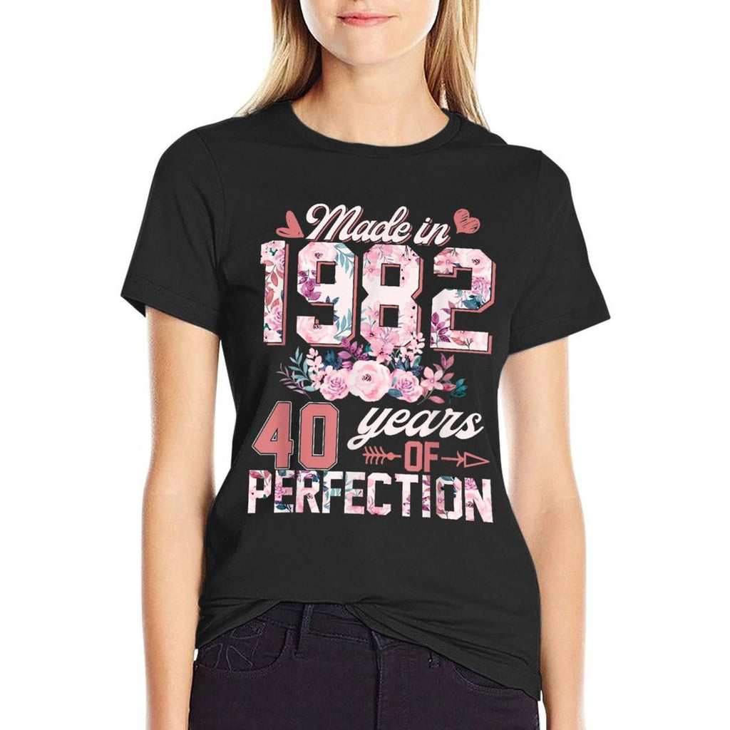 40 Year Old Gifts Women Born In 1982 Floral 40th Birthday  Odor-resistant T-Shirt
