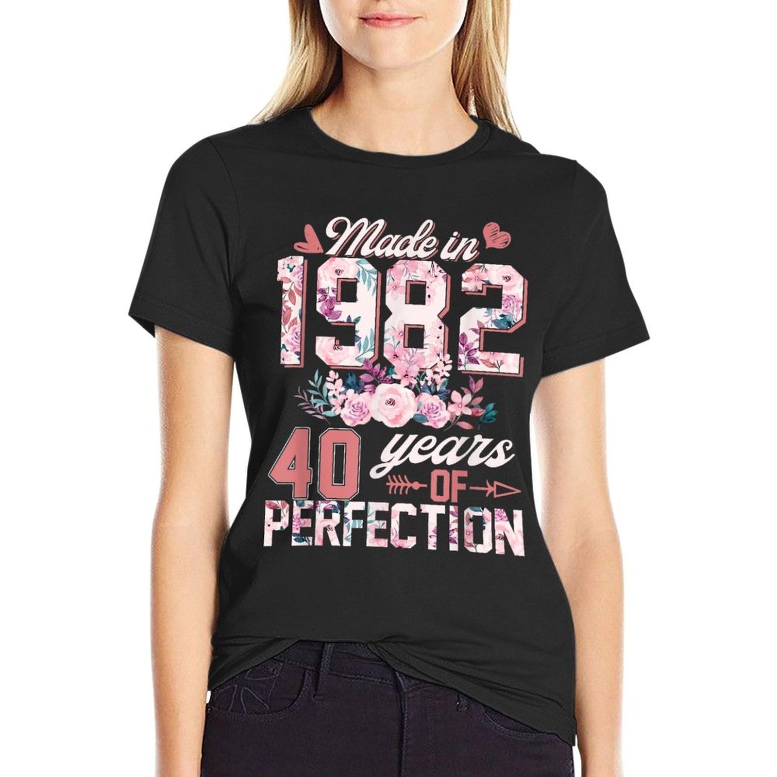 40 Year Old Gifts Women Born In 1982 Floral 40th Birthday  Odor-resistant T-Shirt
