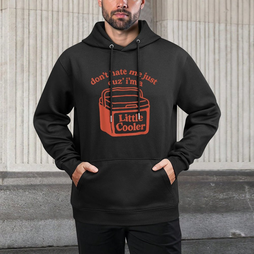 Retro Dont Hate Me Just Cuz Im A Little Cooler Funny Shape Retention Hoodie