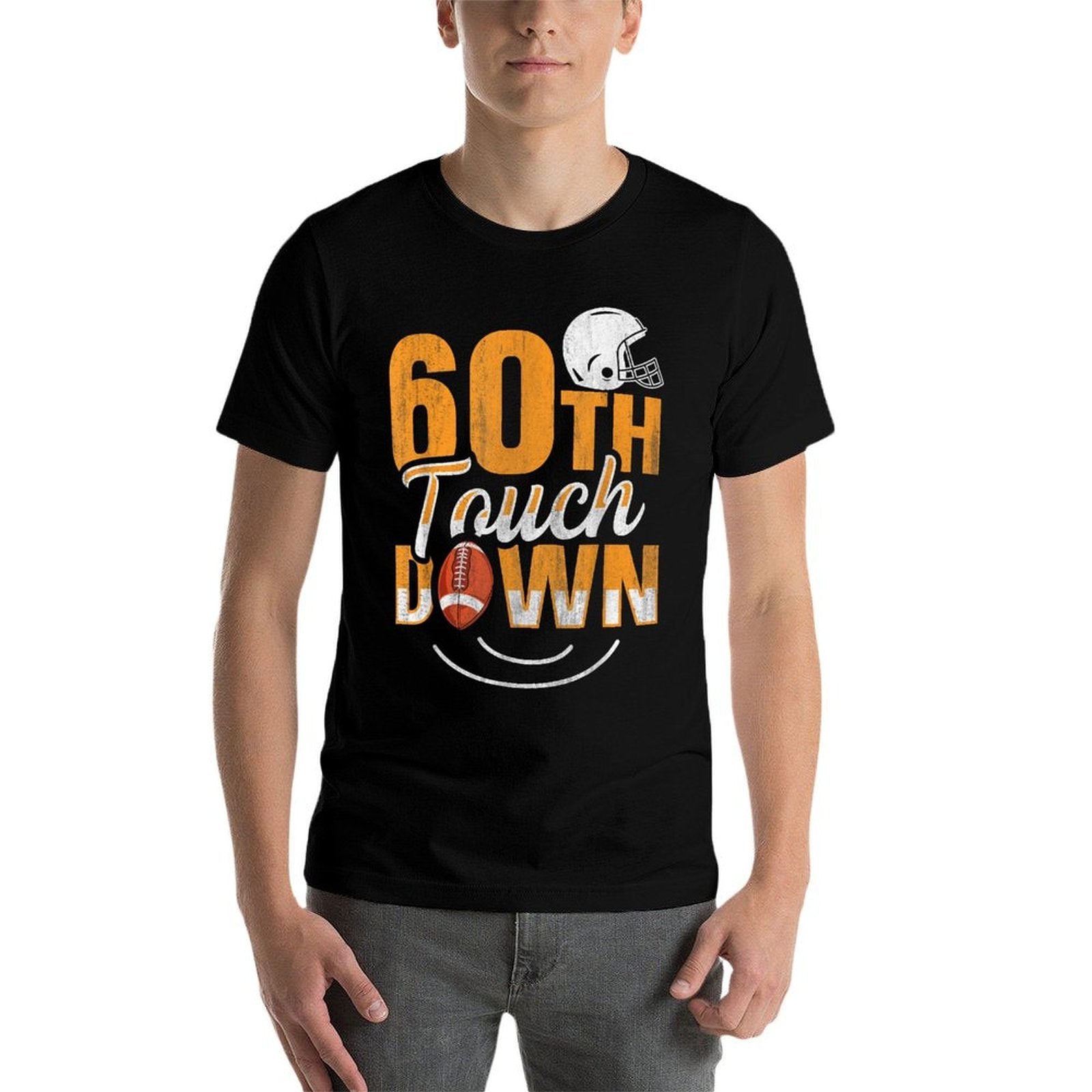 60th Touch Down 60 Years Old Football Player 60th Birthday  Quick-drying T-Shirt