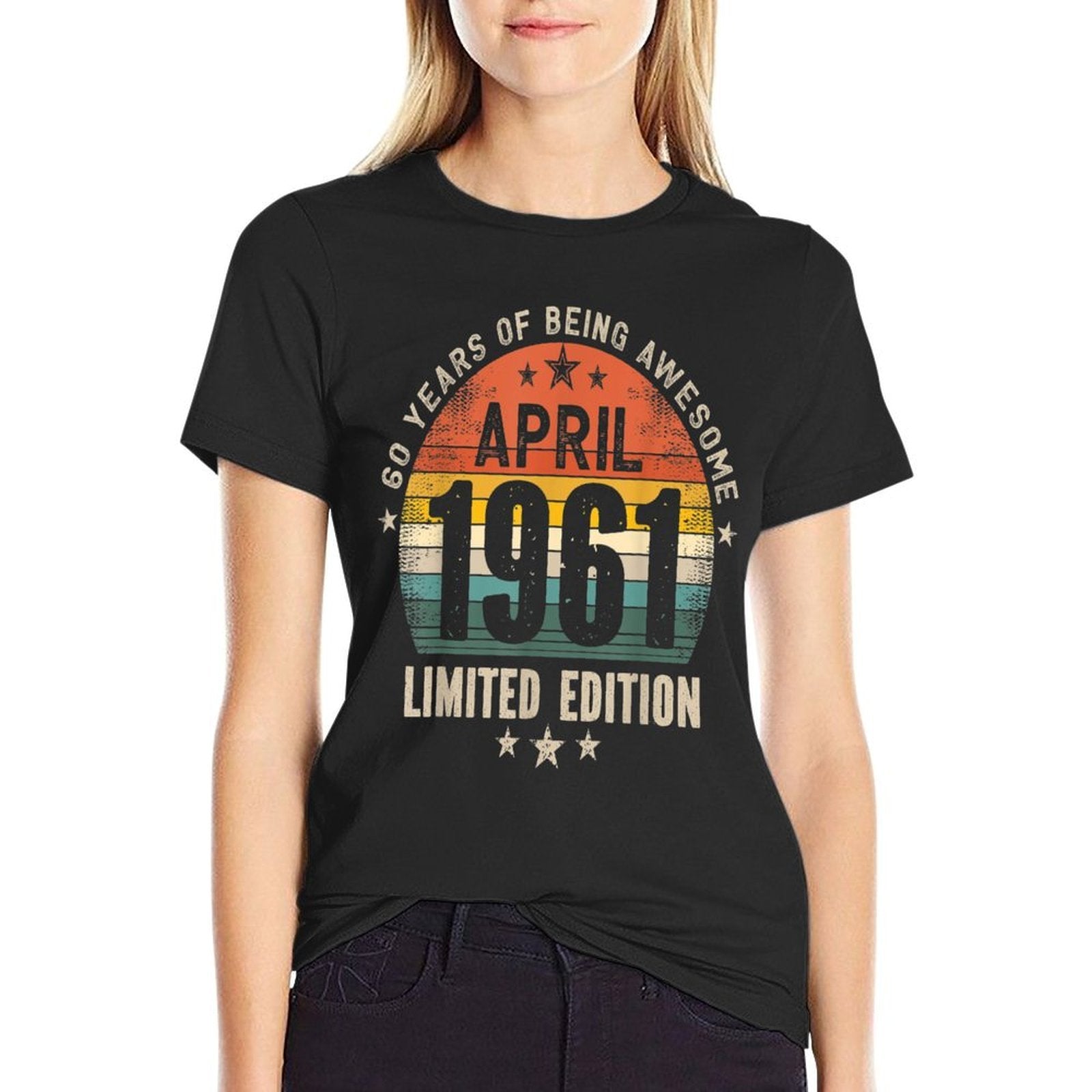 60 Years Old Made in April 1961 Vintage 60th Birthday  Durable T-Shirt