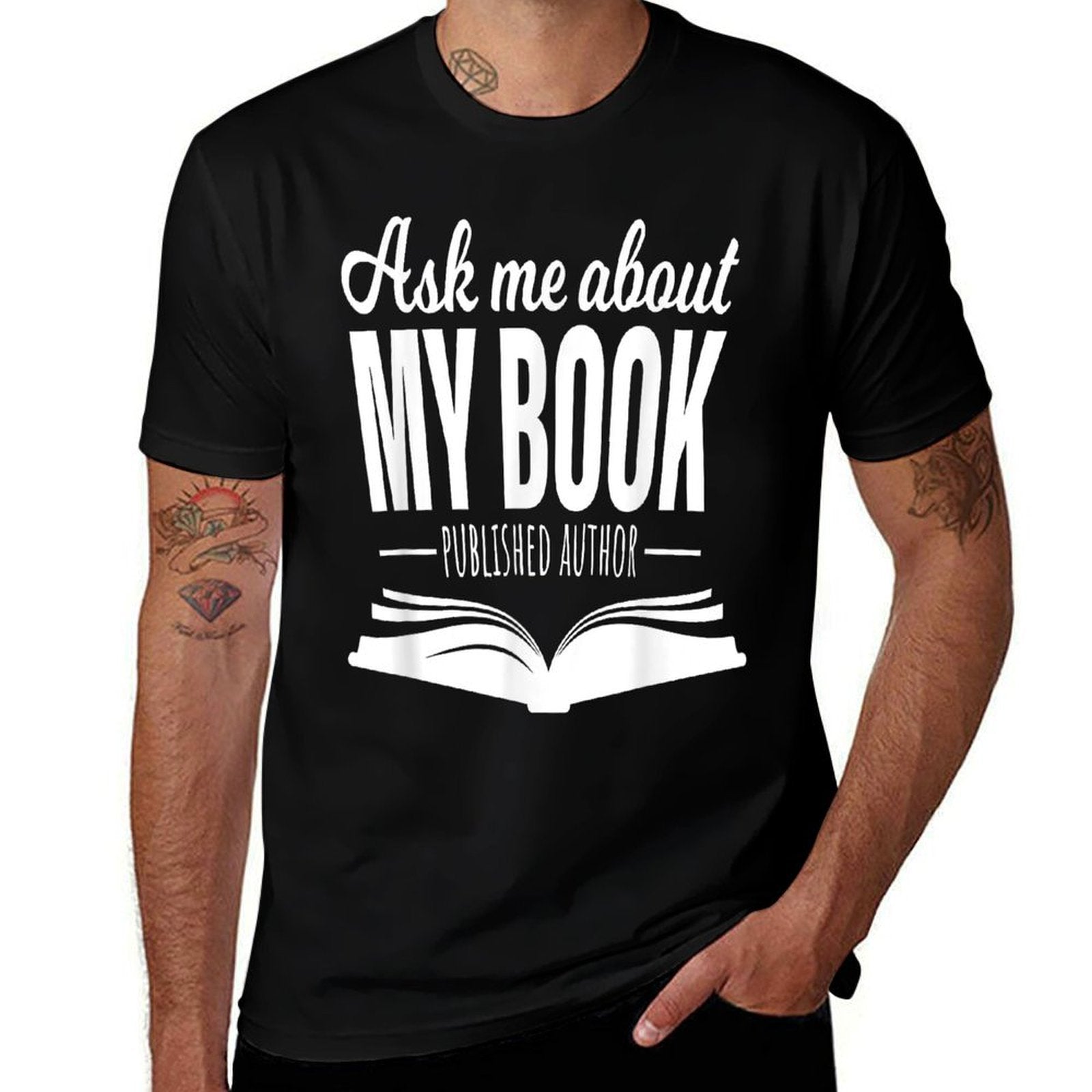 Ask Me About My Book Tshirt Published Author Writer  Graphic-printed T-Shirt