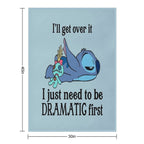 I'll Get Over It I Just Need To Be Dramatic First Multi-functional Throw Blanket