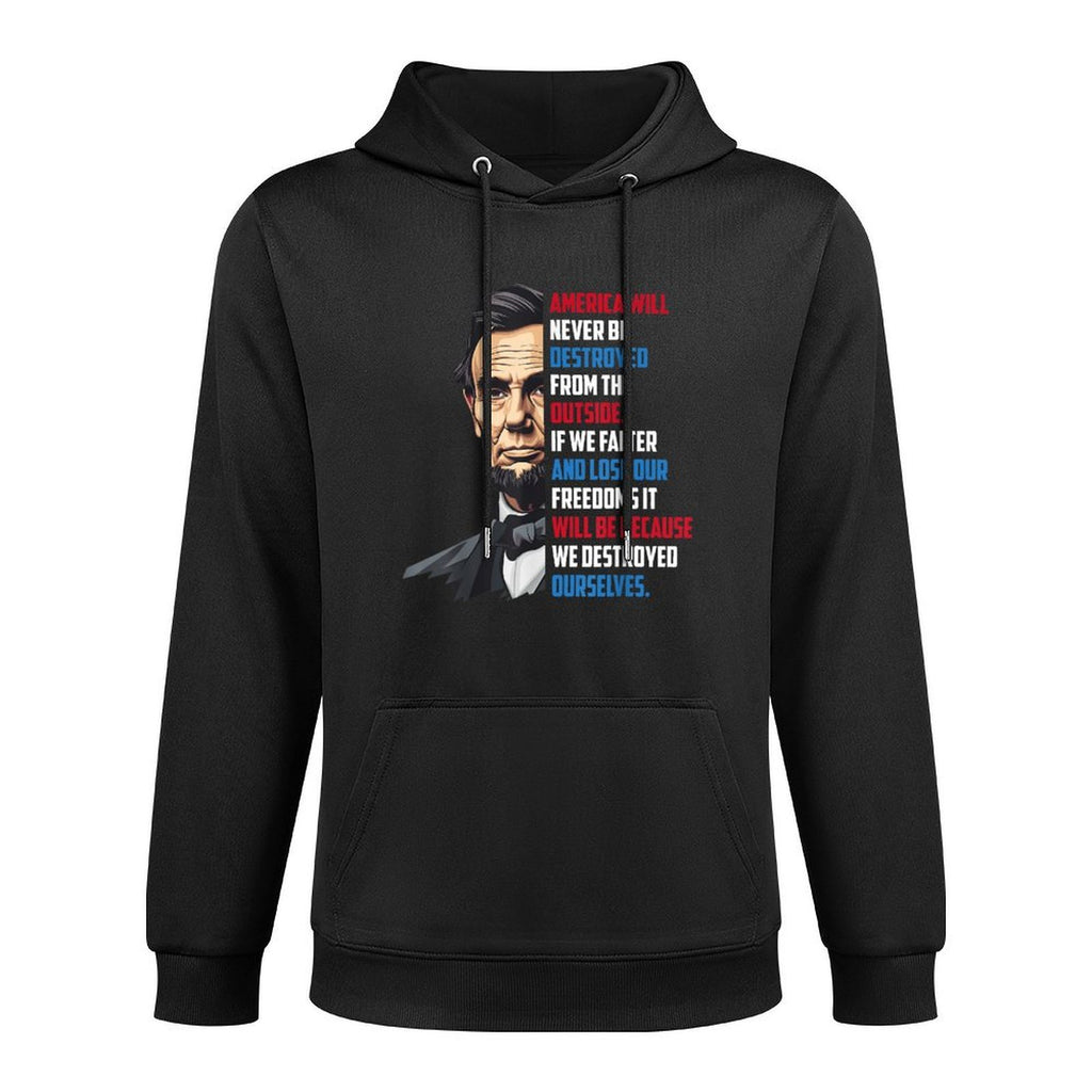 Pro-Democracy Abraham Lincoln Quote Stand For Freedom Pilling-Resistant Hoodie