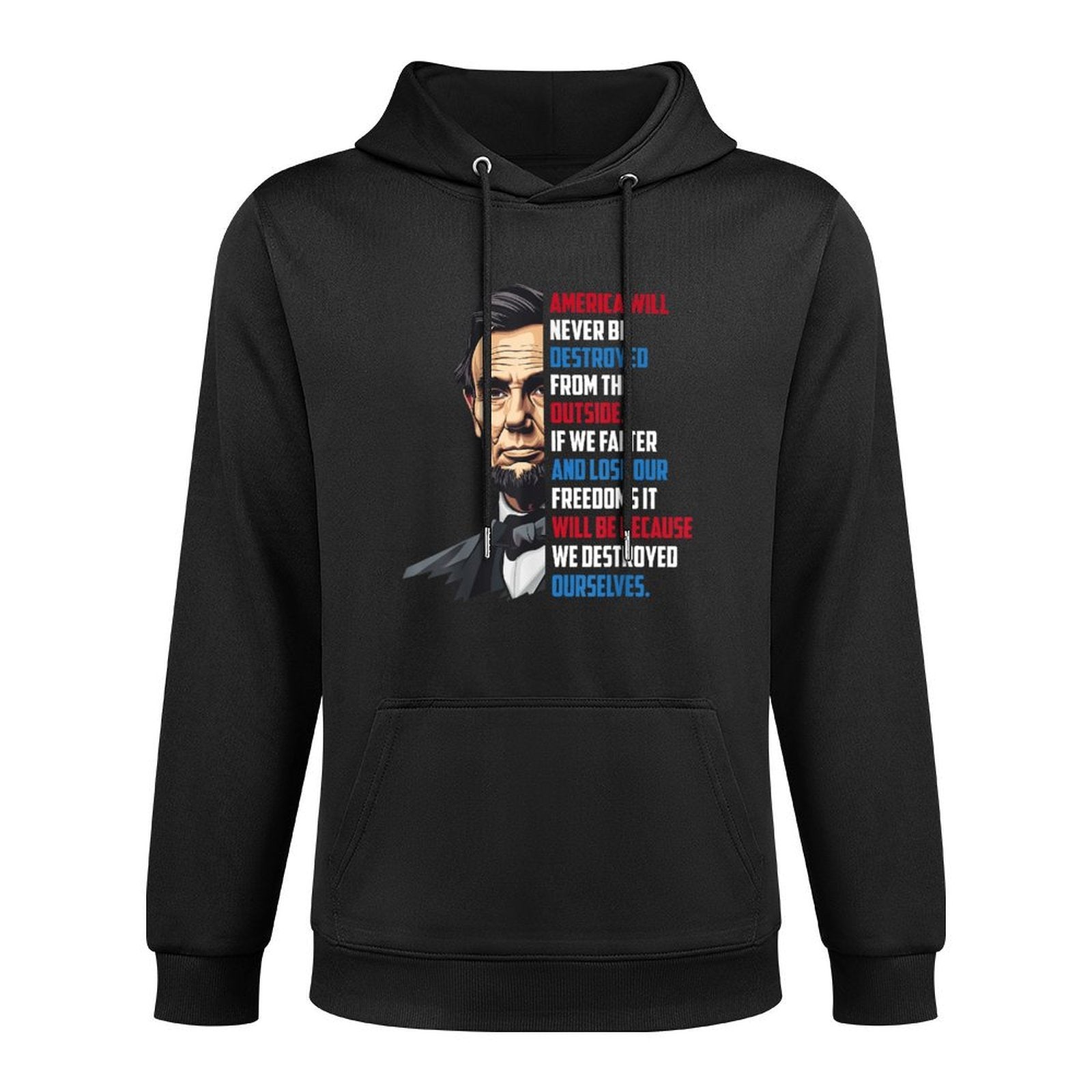 Pro-Democracy Abraham Lincoln Quote Stand For Freedom Pilling-Resistant Hoodie